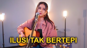 ILUSI TAK BERTEPI - HIJAU DAUN (ACOUSTIC COVER BY REGITA ECHA)