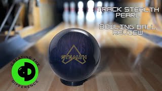 Track Stealth Pearl Bowling Ball Review | IS THIS BALL AS GOOD AS THE SOLID?