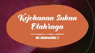 Kejohanan Sukan Olahraga | Sk Senawang 3 | 2020