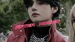 After Hours - The Weeknd (Rock version) [TAEHYUNG ROCKSTAR FMV]