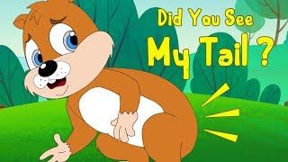 Did You Ever See My Squirrel Tail? Song + More Baby Songs compilation by Fun For Kids TV