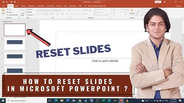 how to reset slides in Microsoft PowerPoint ?