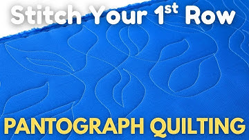 The Key to Beautiful Pantograph Quilting - Stitch a Partial First Row