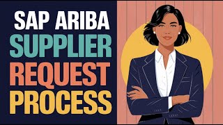 Supplier Request Process in Sap Ariba | SAP Ariba Supplier Request Process | Sap Ariba Tutorial Update