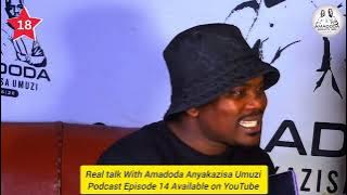 Real talk with Amadoda Anyakazisa Umuzi 