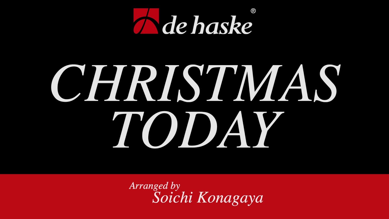 Christmas Today  arr by Soichi Konagaya