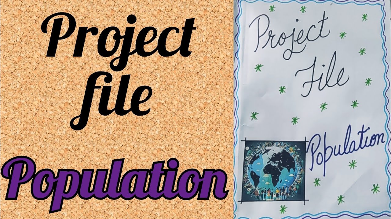 population project file/social science project file/population project ...