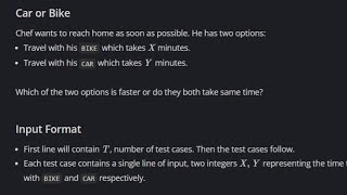 Car or Bike Codechef  (500 to 800 Difficulty Rating Problems)