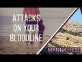 Attacks On Your Bloodline | Episode 914