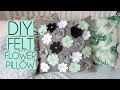 DIY Easy Felt Flower Pillow Case Home Decor