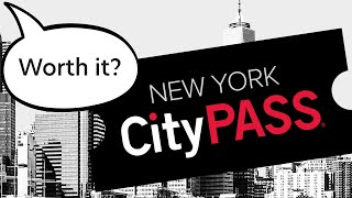 Is CityPASS worth it?