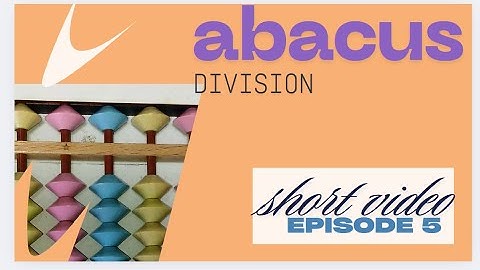 Division on the Abacus Short Episode 5 English Tutorial