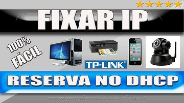 Como fixar endereço IP através da reserva no DHCP - MiTutoriais