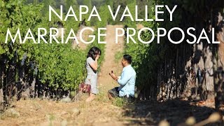 Napa Valley Marriage Proposal