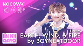 Boynextdoor - Earth, Wind, & Fire | Sbs Inkigayo Ep1225 | Kocowa+