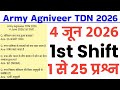 Army Agniveer TDN 4 June 2026 1st Shift Paper//Army Agniveer TDN 4 June all questions answer key