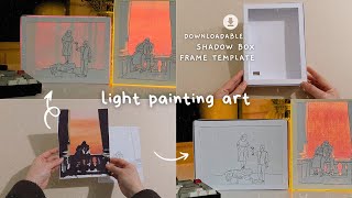 Light Painting Art: Free Downloadable Light Shadow Box Frame ✨🎨 | DIY