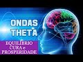 Ondas Theta   frequência theta   o poder da meditação   meditação guiada   manifestando o segredo