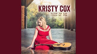Video thumbnail of "Kristy Cox - Little White Whiskey Lies"