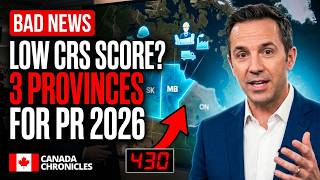 Low CRS Score? 3 Canadian Provinces That Could Improve Your PR Chances in 2026 │Canada Chronicles
