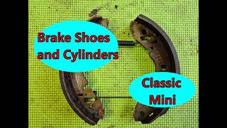 Classic Mini: Ep12 Replacing Rear Brake shoes and cylinders