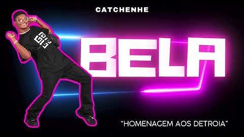 Bela - Catchenhe feat. D’Benilson & Delma Silva (Dj Cuca Mix) Minha Best #adoço