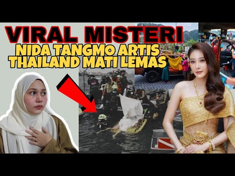 Mati lemas thailand pelakon Siapa Itu