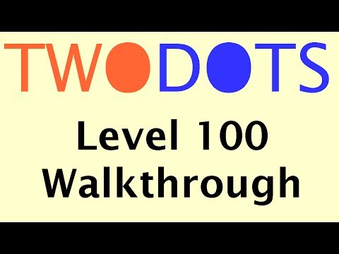 Two Dots Level 100 | TwoDots Level 100