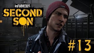 Infamous Second Son [Part 13] - Were The F**k I'm I