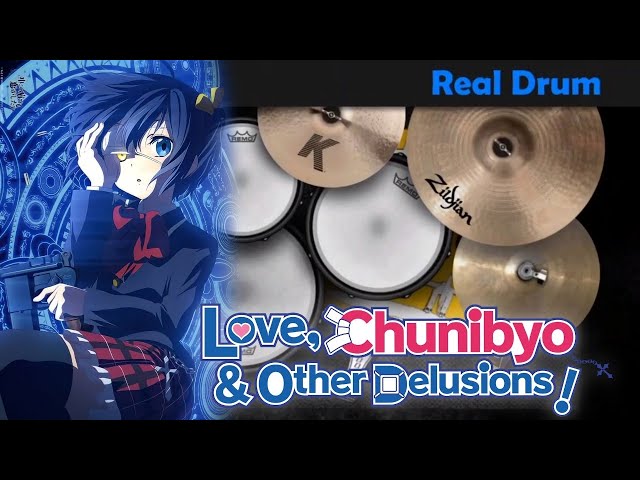 Love Chunibyo u0026 Other Delusions!  Ed Inside Identity | Real Drum Cover class=