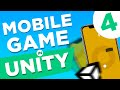 How to Make a Mobile Game (E04) - Unity Beginner Tutorial - 2021 Version