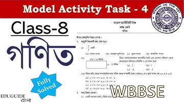 Class-8 গণিত (Model Activity Task) part-4(NEW)|| Fully Solved ||WBBSE(2021)