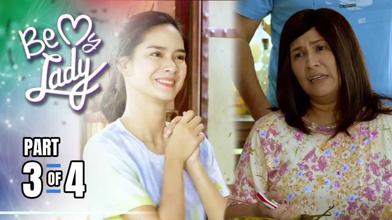 Be My Lady | Episode 107 (3/4) | July 22, 2022