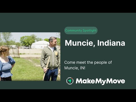 Community Spotlight - Muncie, Indiana