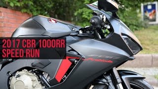 2017 CBR1000RR SPEED RUN