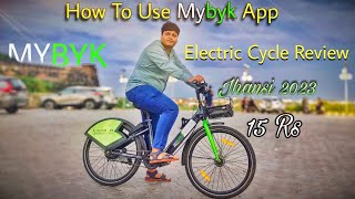 Mybyk Jhansi Best & Cheapest Electric Cycle Review India 2023 How To Use Mybyk App Get Mybyk Refund screenshot 4