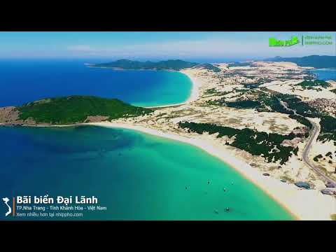Bãi biển Đại Lãnh - TP.Nha Trang - Tỉnh Khánh Hòa - Việt Nam
