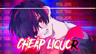 Nightcore - Cheap Liquor | Lyrics - ericdoa - cheap liquor