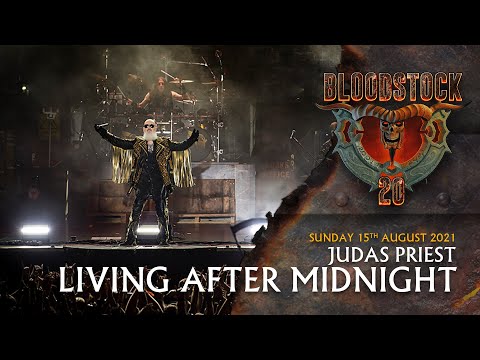 JUDAS PREIST - Living After Midnight - Bloodstock 2021
