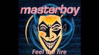 Masterboy - Feel The Fire (Revelator Extended Mix)