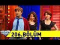 Güldür Güldür Show 206.Bölüm (Tek Parça Full HD)