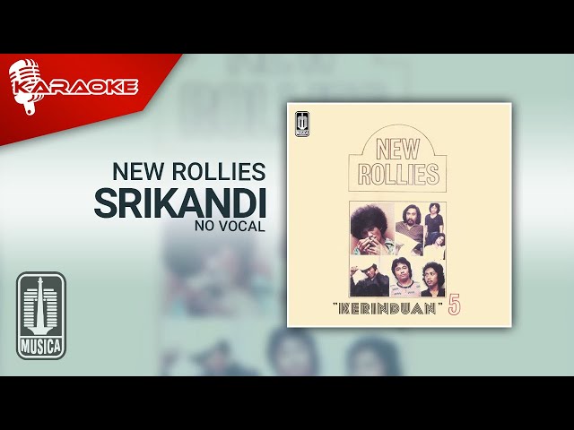 New Rollies - Srikandi (Official Karaoke Video) | No Vocal class=