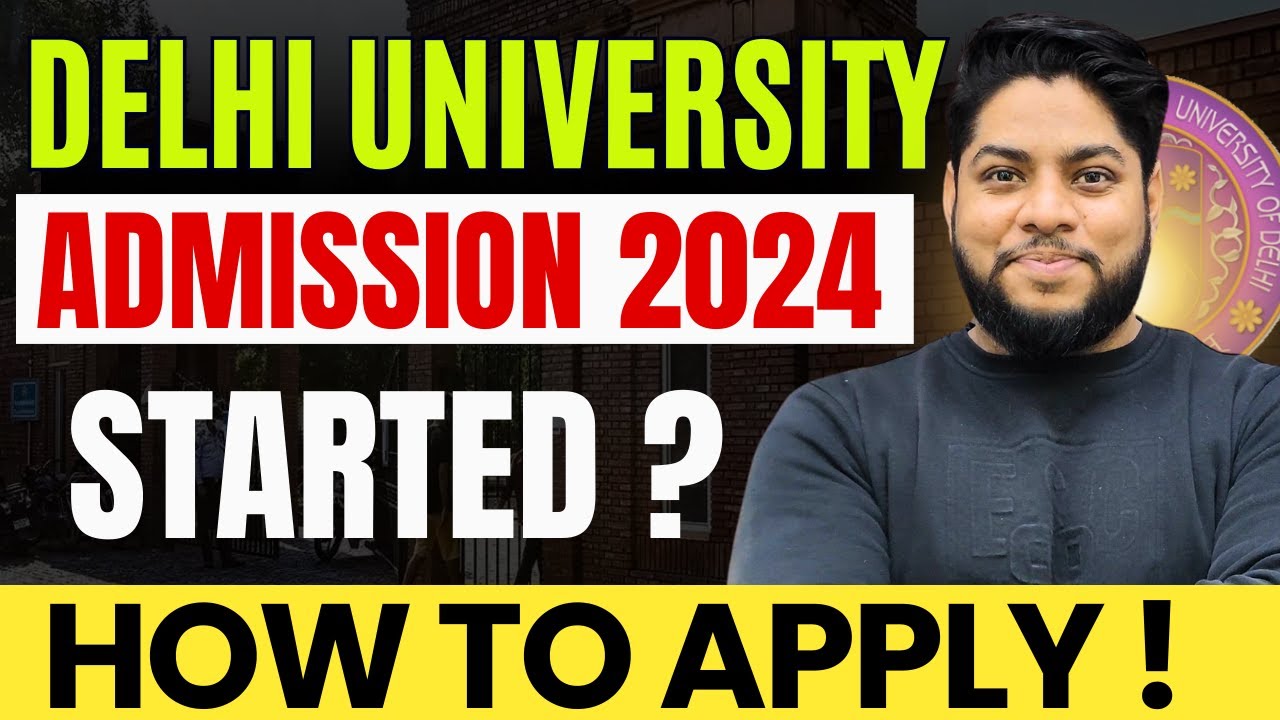 Delhi University Admission 2024💥 Latest Update Apply through CUET Now ...