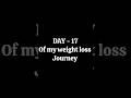 DAY - 17 of my weight loss journey 😁💃 #whatsinmyplate #food #weightlossjourney
