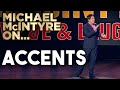 Compilation of michaels best jokes about accents  michael mcintyre