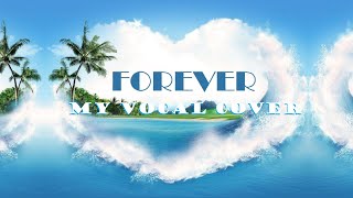 "Forever" (Lyrics)🌺Cover by Karen [2022] 💖 BEACH BOYS 💖 1970