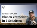 Blasen vermeiden: So klappt's in 5 Schritten! | Bergzeit