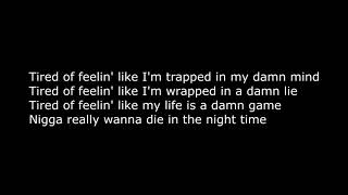 XXXTENTACION - Everybody dies in their nightmares (Lyrics)