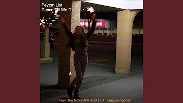 Dance Till We Die (From the Movie ANTHEM of a Teenage Prophet)