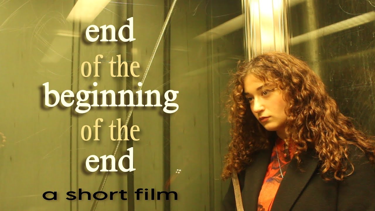 "end of the beginning of the end" a short film i guess? (music by djo